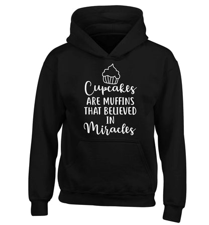 Cupcakes muffins that believed in miracles children's black hoodie 12-13 Years