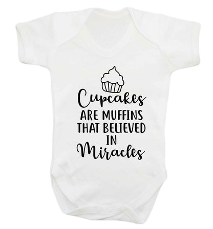 Cupcakes muffins that believed in miracles Baby Vest white 18-24 months