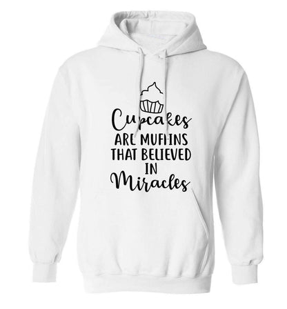 Cupcakes muffins that believed in miracles adults unisex white hoodie 2XL