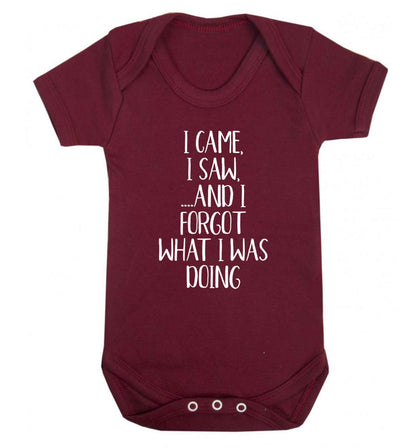 I came, I saw and I forgot what I was doing Baby Vest maroon 18-24 months