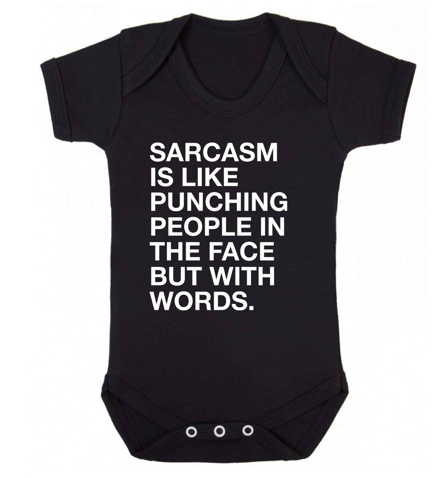 Sarcasm is like punching someone in the face Baby Vest black 18-24 months