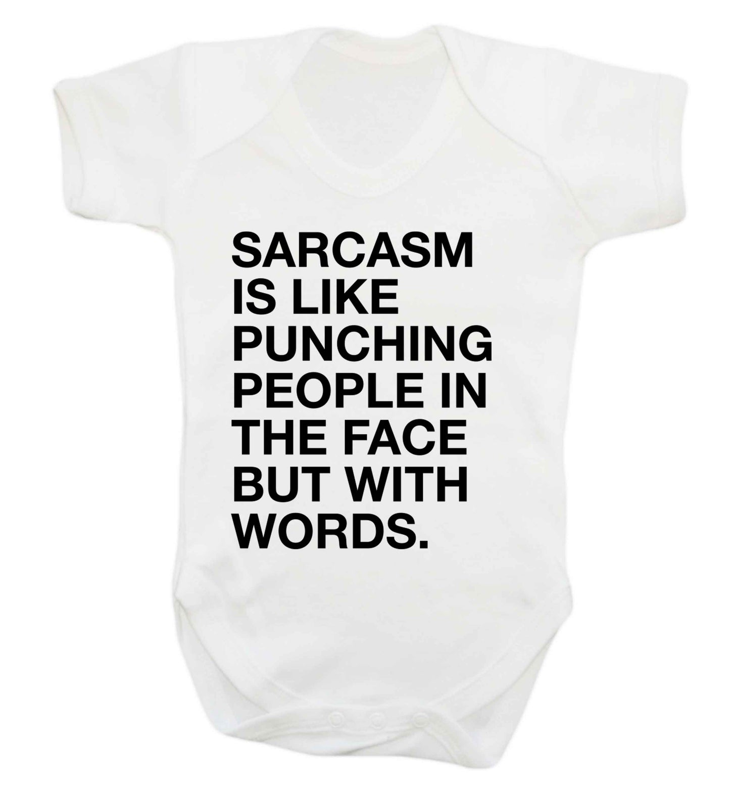 Sarcasm is like punching someone in the face Baby Vest white 18-24 months