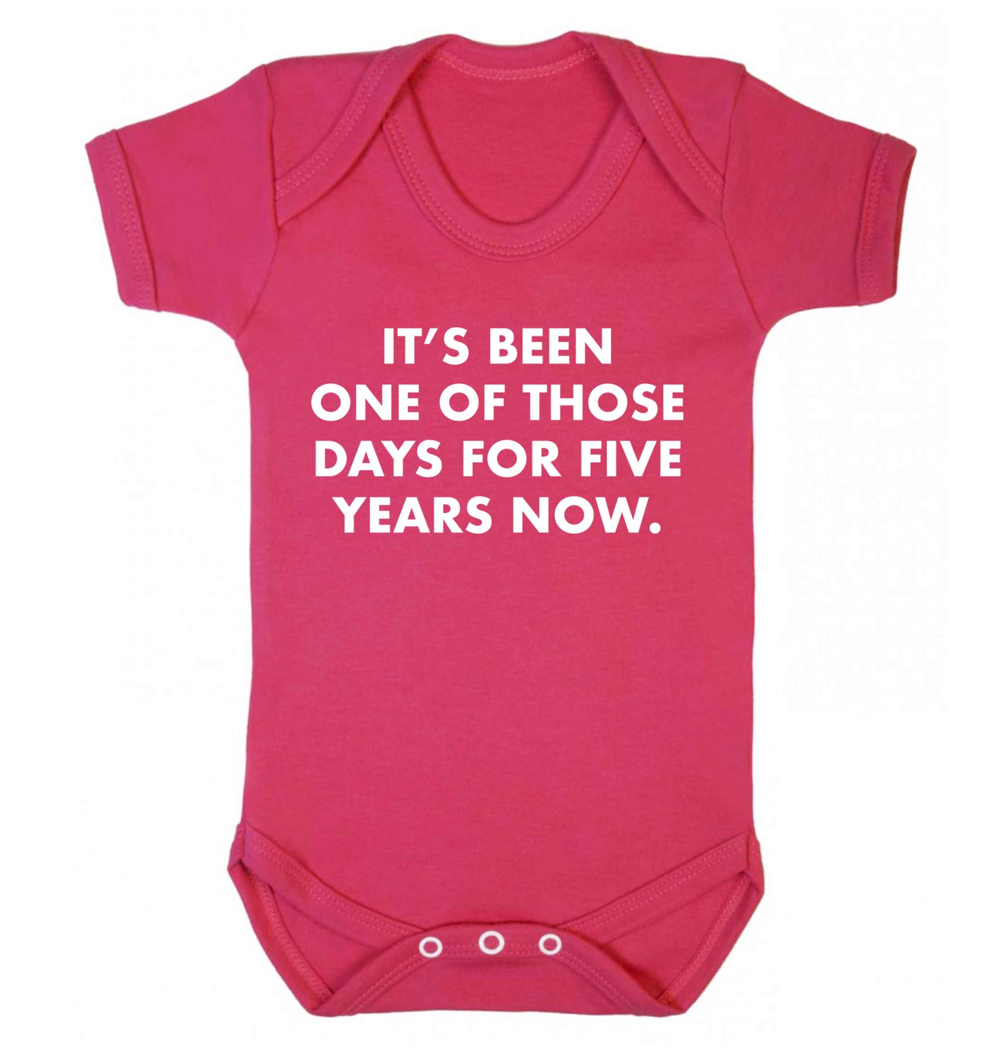 It's been one of those days for 5 years now Baby Vest dark pink 18-24 months