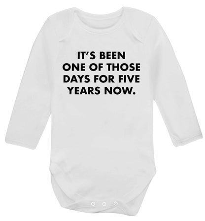 It's been one of those days for 5 years now Baby Vest long sleeved white 6-12 months