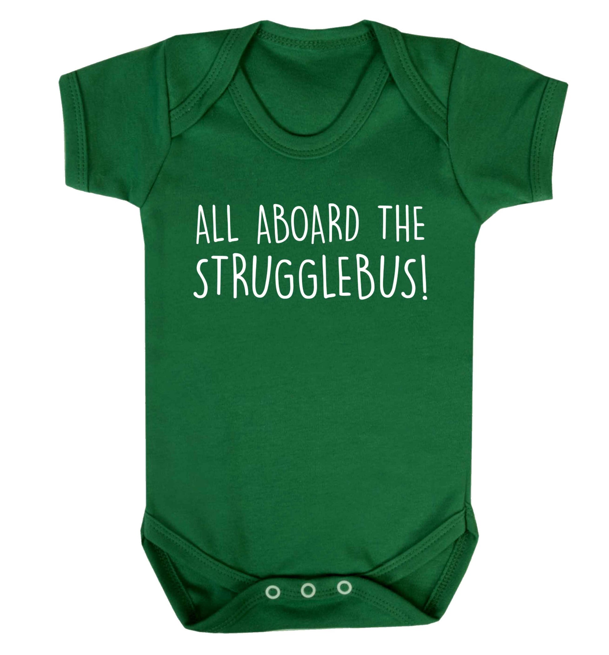 All aboard the strugglebus Baby Vest green 18-24 months