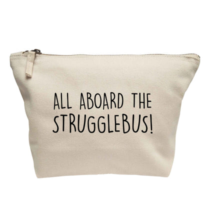 All aboard the strugglebus | makeup / wash bag