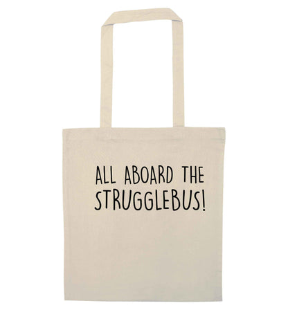 All aboard the strugglebus natural tote bag