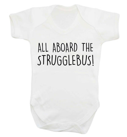 All aboard the strugglebus Baby Vest white 18-24 months