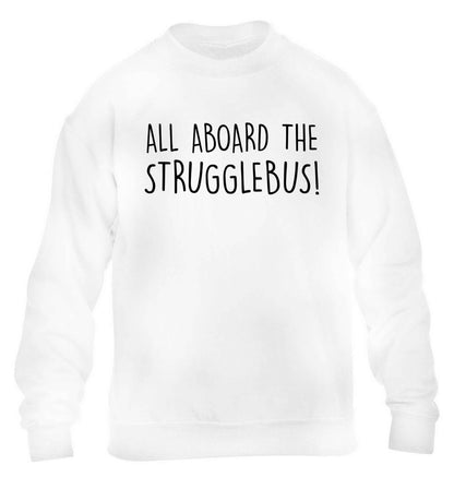 All aboard the strugglebus children's white sweater 12-13 Years