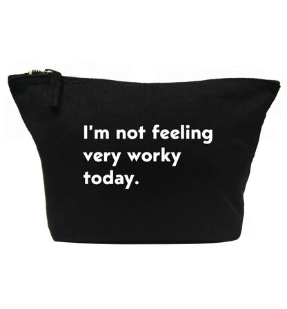 I'm not feeling very worky today | makeup / wash bag