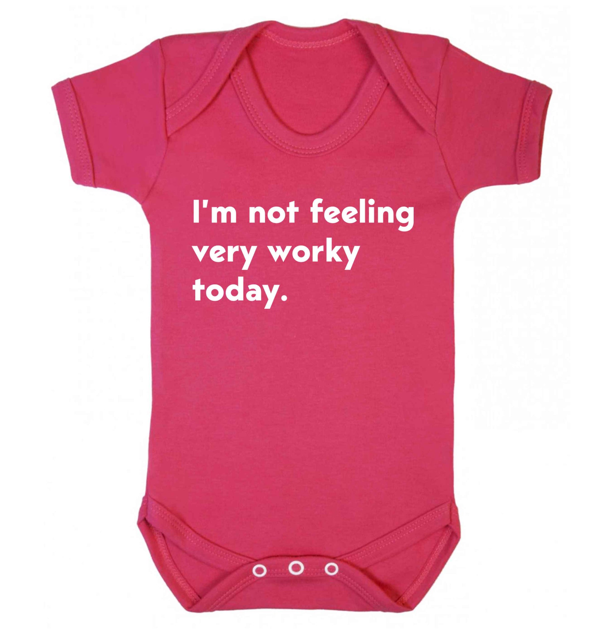 I'm not feeling very worky today Baby Vest dark pink 18-24 months