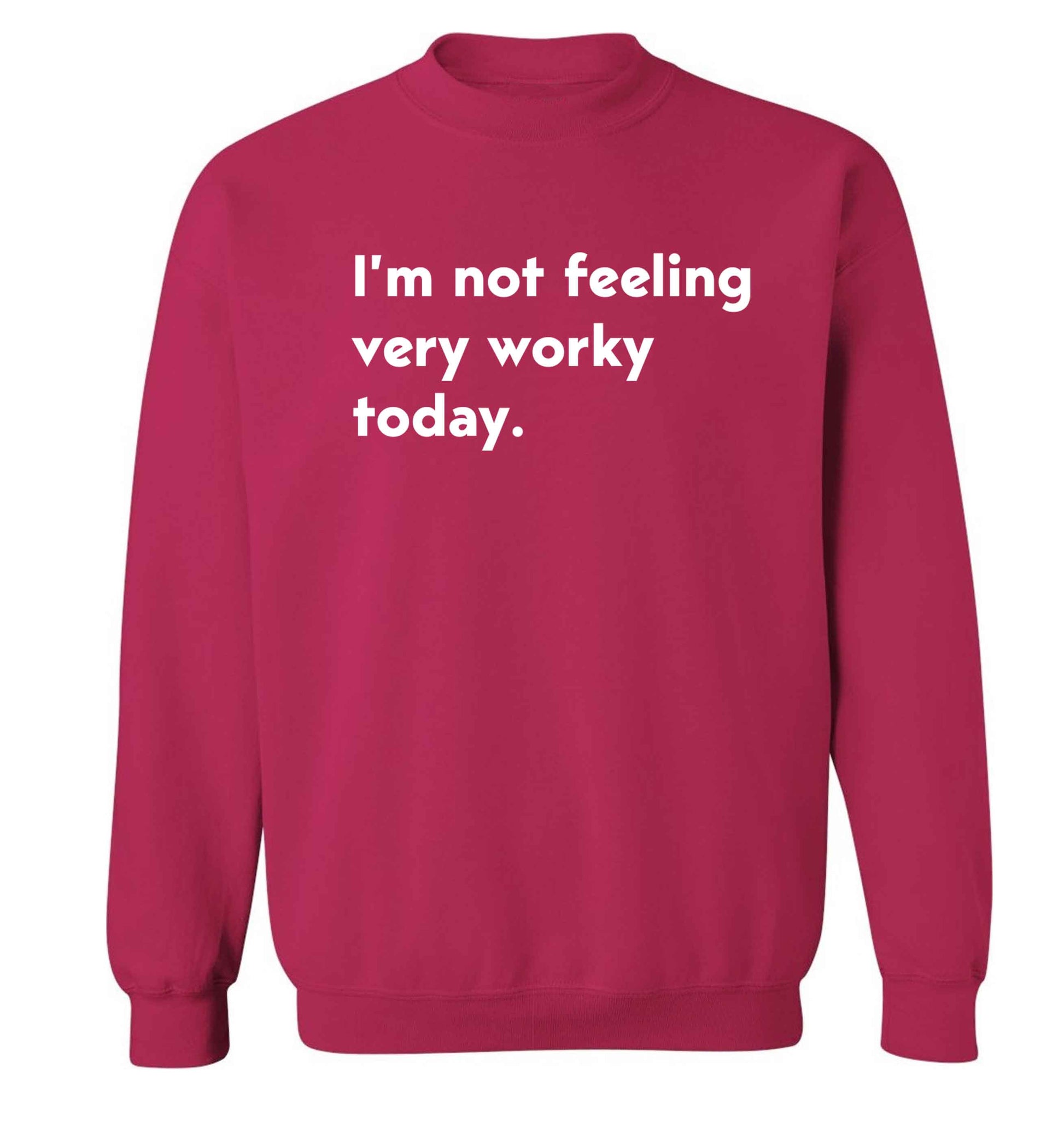 I'm not feeling very worky today Adult's unisex pink Sweater 2XL