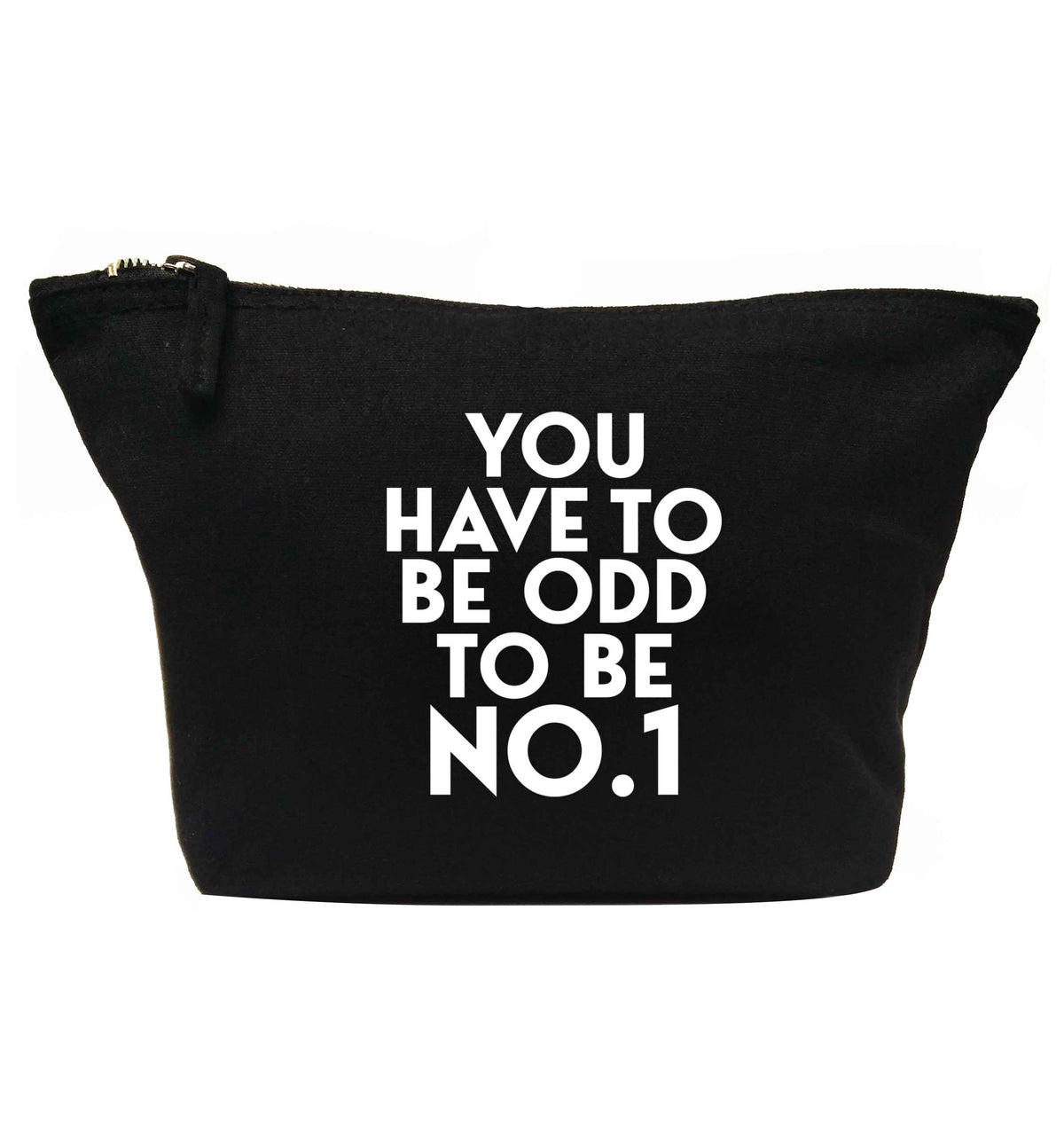 You have to be odd to be No.1 | makeup / wash bag