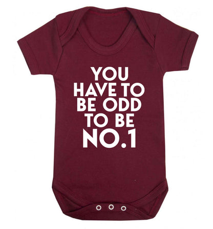 You have to be odd to be No.1 Baby Vest maroon 18-24 months