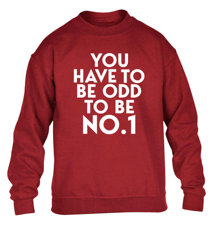 You have to be odd to be No.1 children's grey sweater 12-13 Years