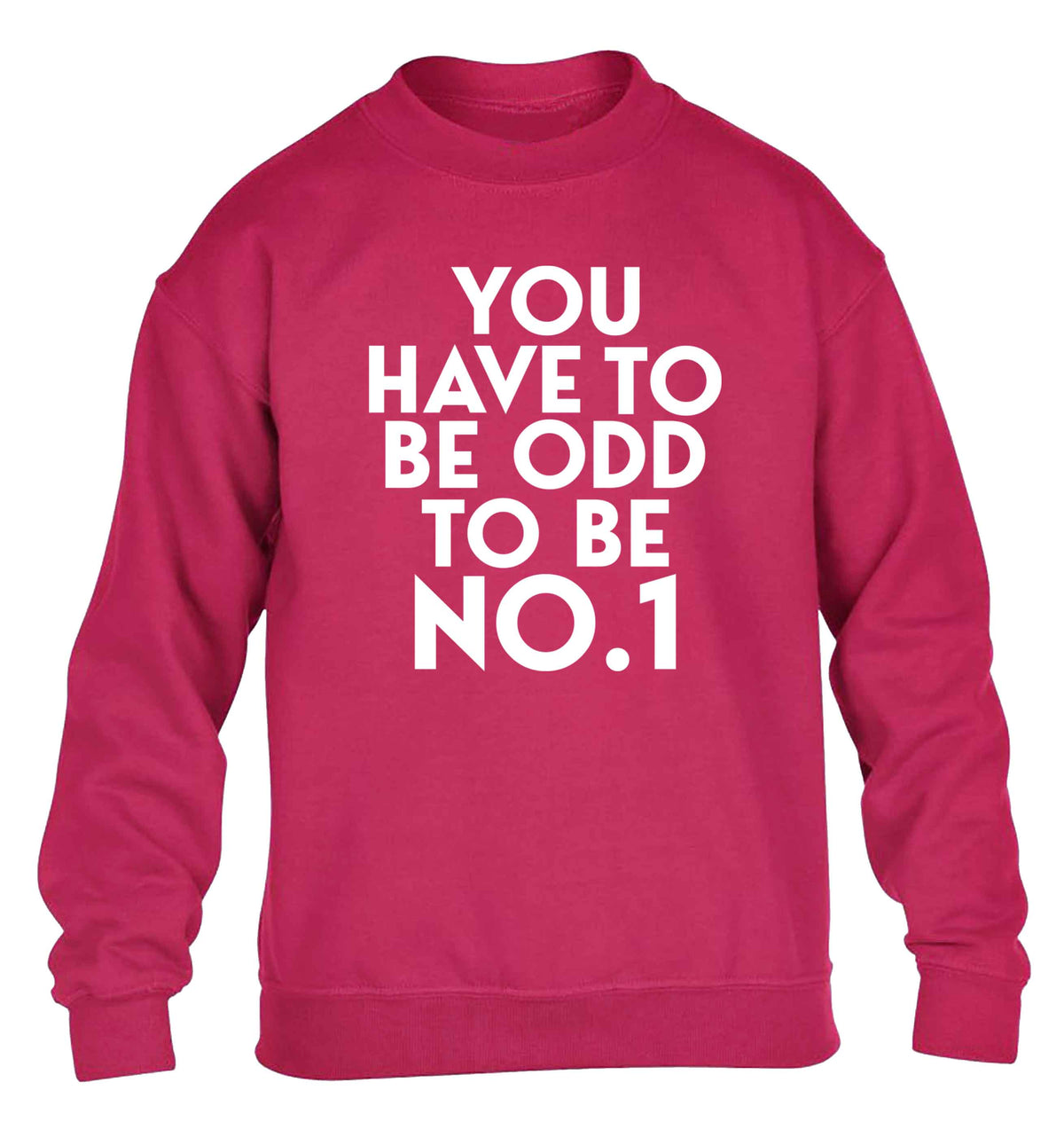 You have to be odd to be No.1 children's pink sweater 12-13 Years