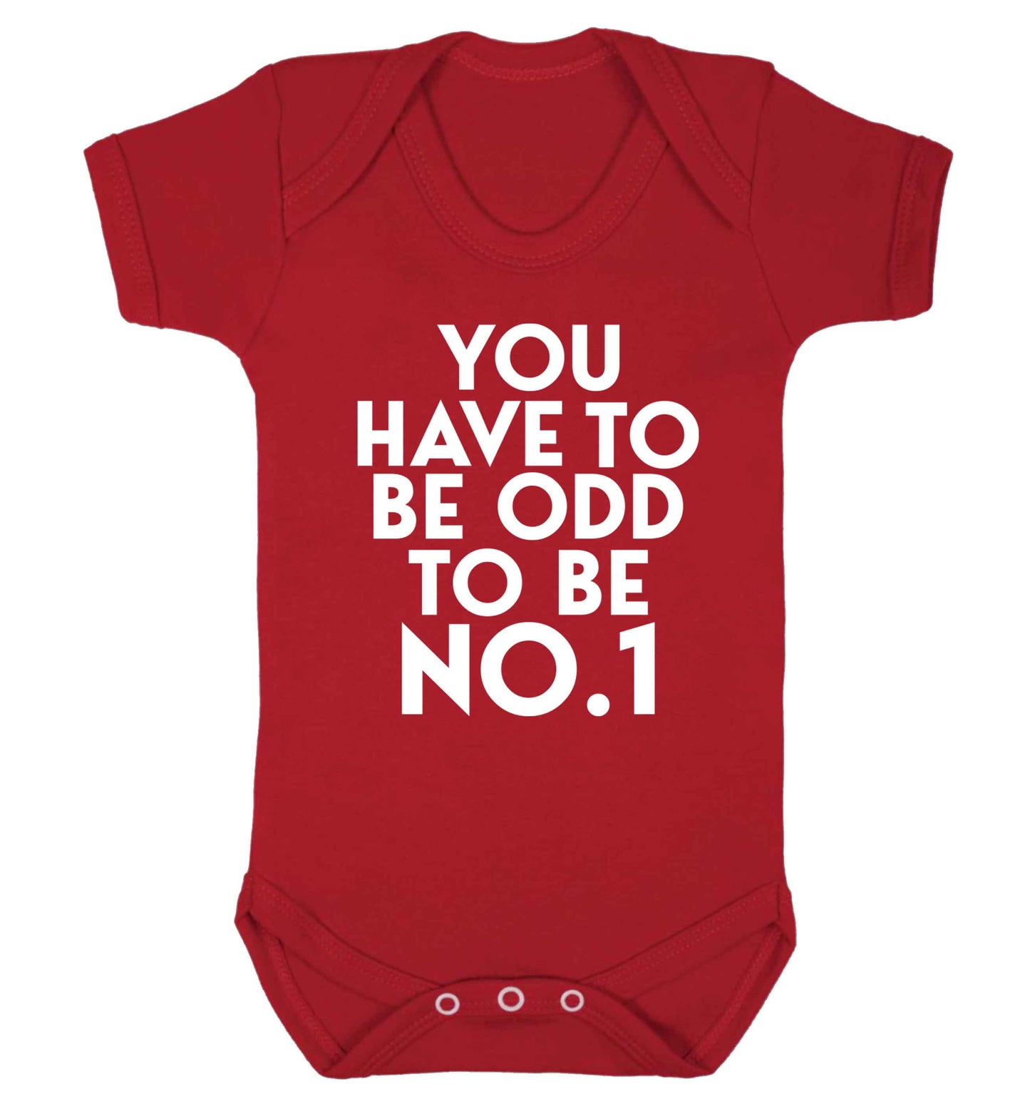 You have to be odd to be No.1 Baby Vest red 18-24 months