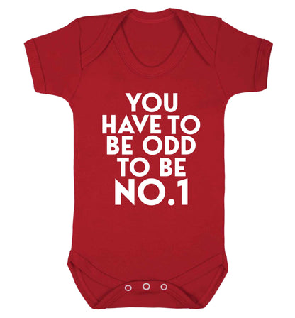 You have to be odd to be No.1 Baby Vest red 18-24 months