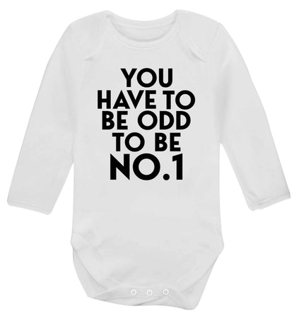 You have to be odd to be No.1 Baby Vest long sleeved white 6-12 months