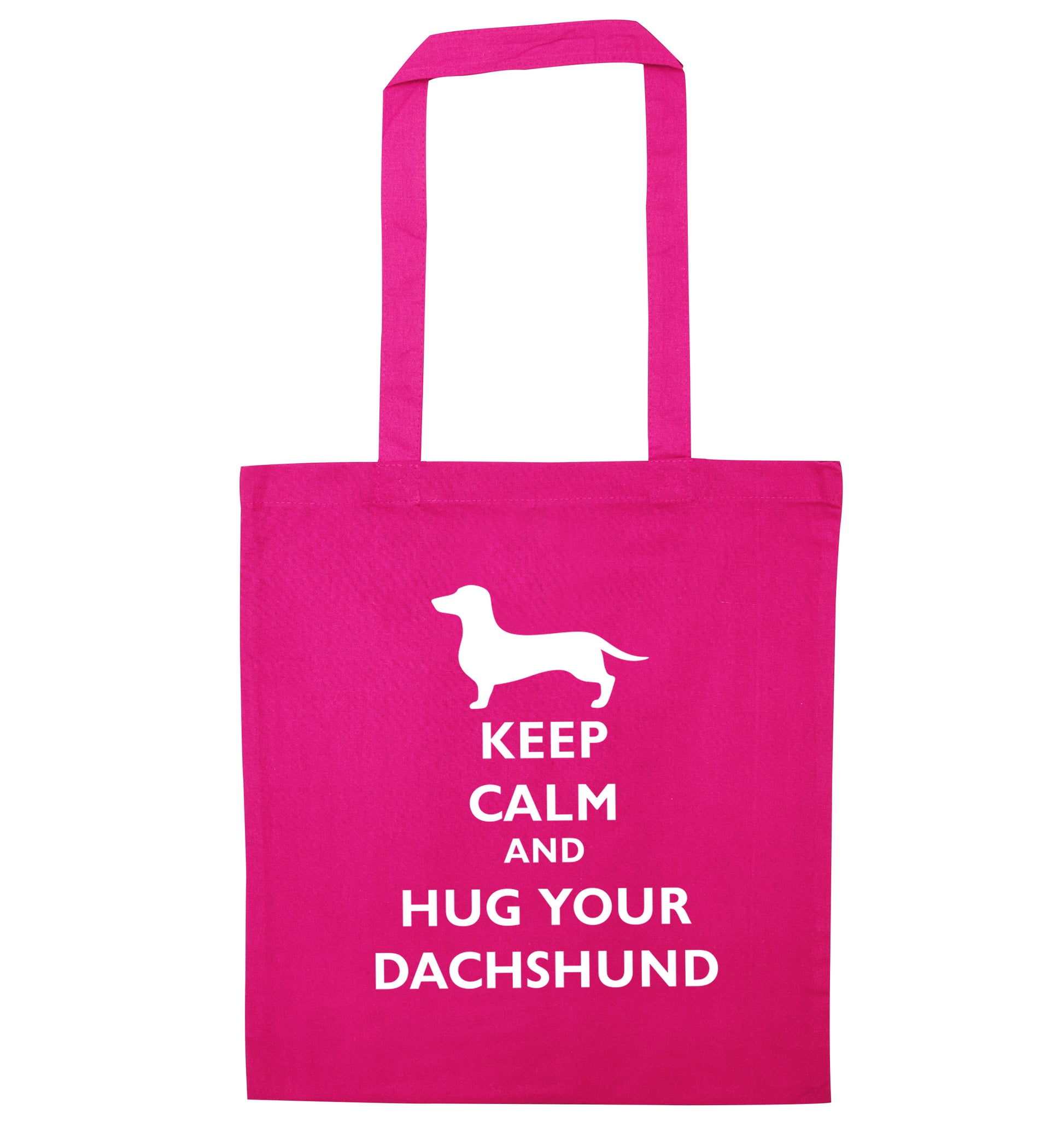 Keep calm and hug your dachshund pink tote bag