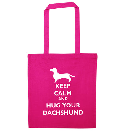 Keep calm and hug your dachshund pink tote bag