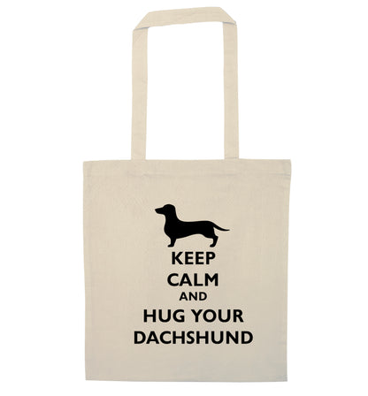 Keep calm and hug your dachshund natural tote bag