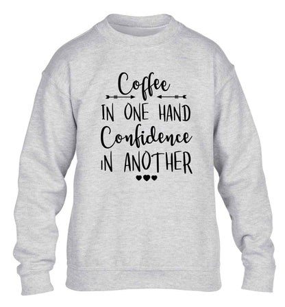 Coffee in one hand confidence in the other children's grey sweater 12-13 Years