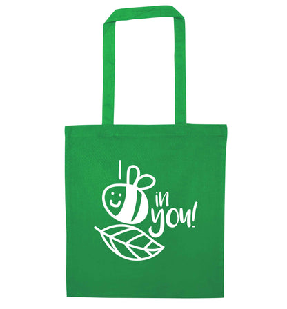 I believe in you green tote bag