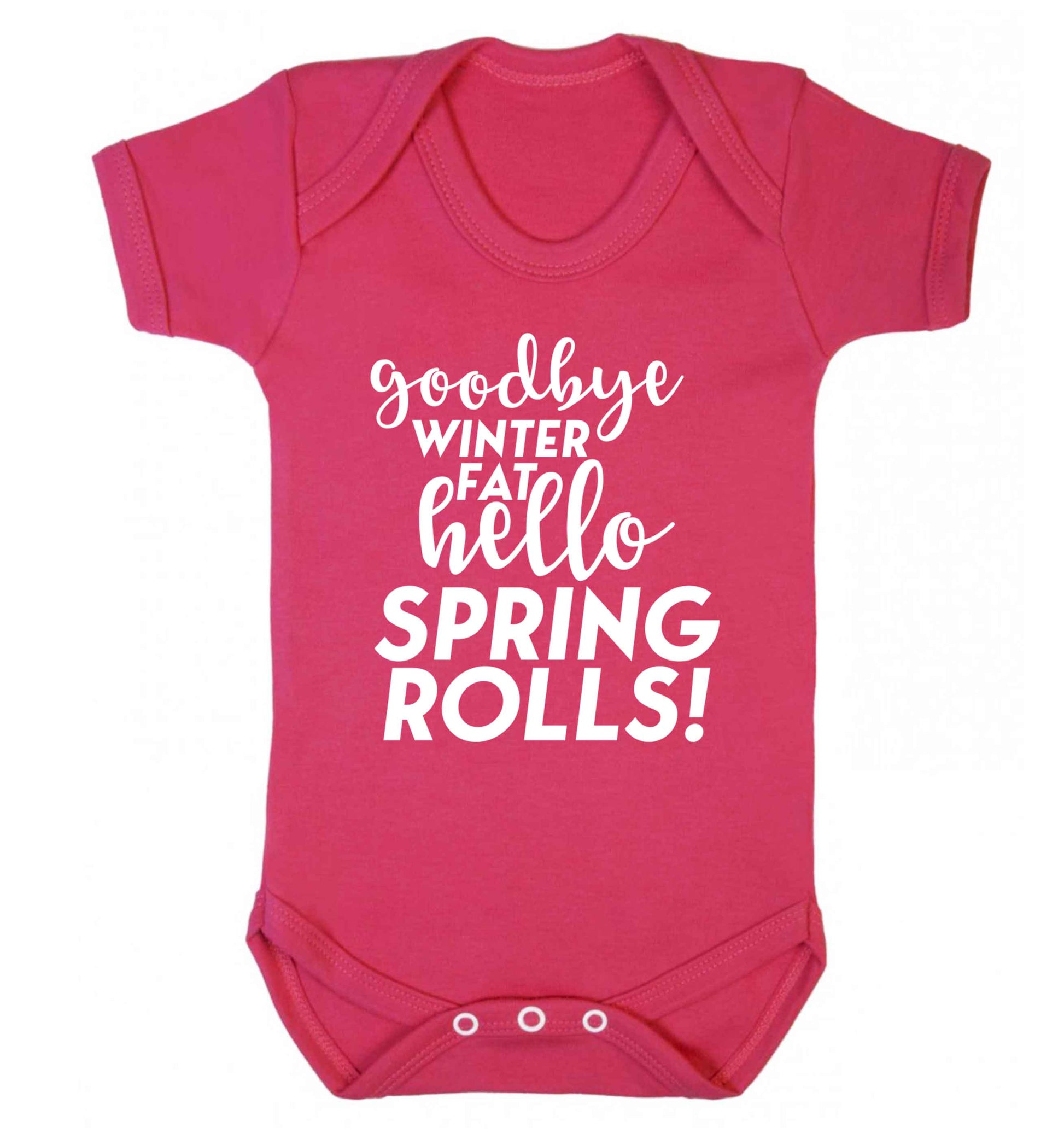 Goodbye winter fat hello spring rolls Baby Vest dark pink 18-24 months