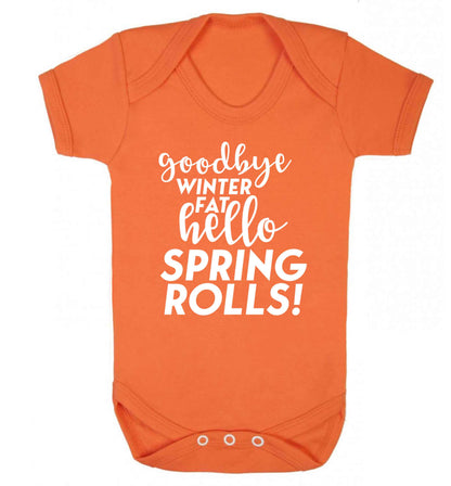 Goodbye winter fat hello spring rolls Baby Vest orange 18-24 months
