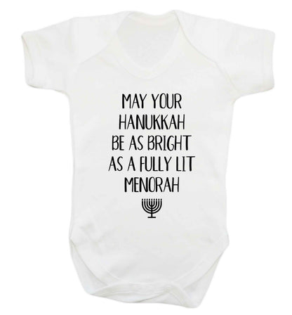 May your hanukkah be as bright as a fully lit menorah Baby Vest white 18-24 months