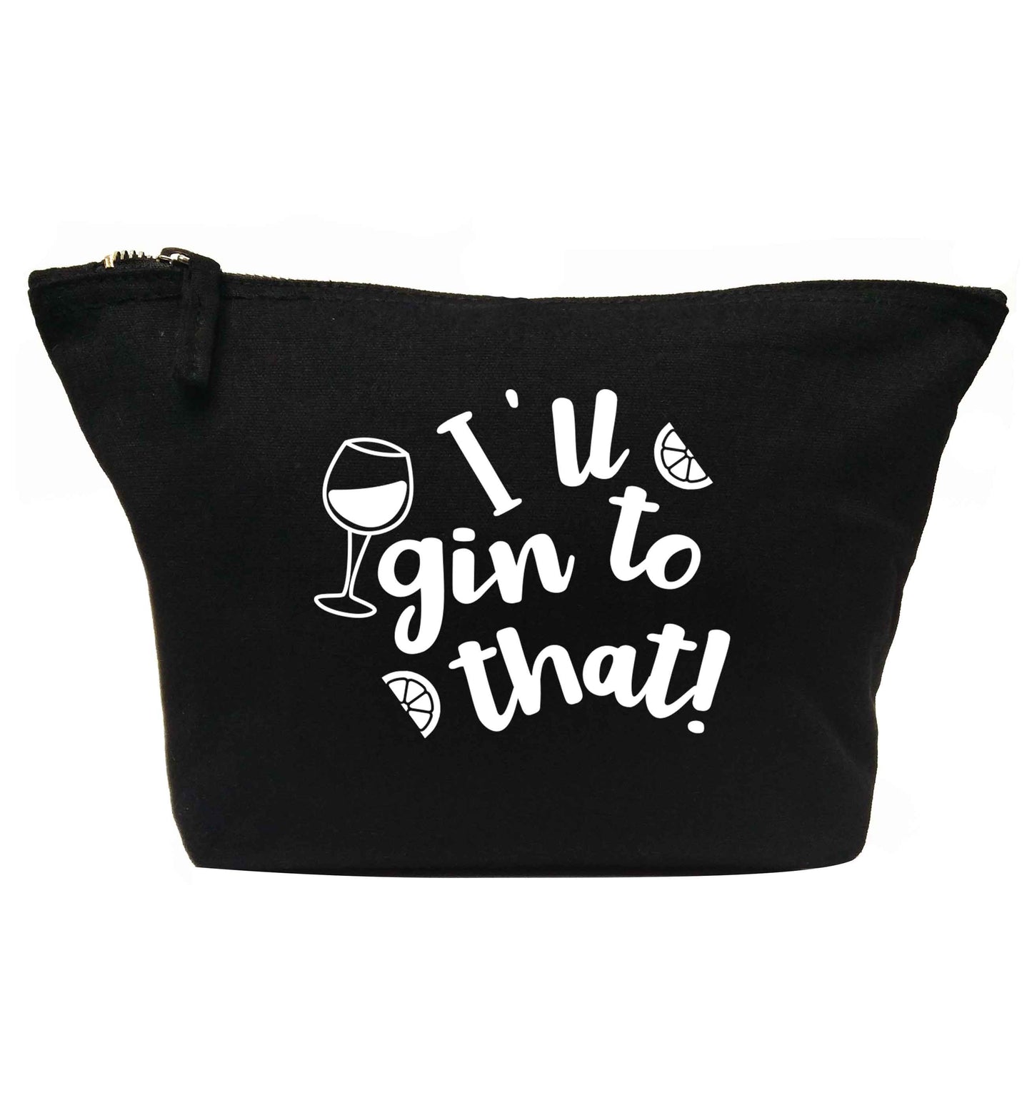 I'll gin to that! | makeup / wash bag