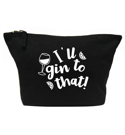 I'll gin to that! | makeup / wash bag