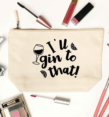 I'll gin to that! natural makeup bag