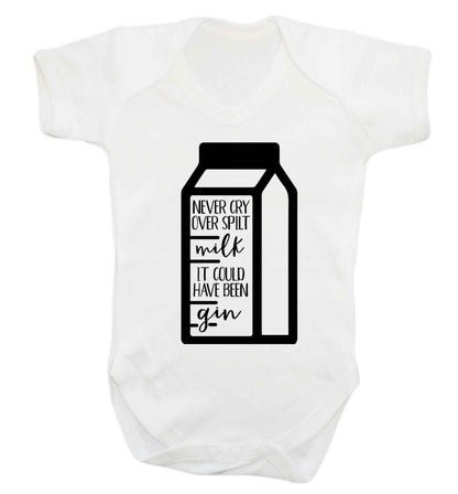 Never cry over spilt milk, it could have been gin Baby Vest white 18-24 months