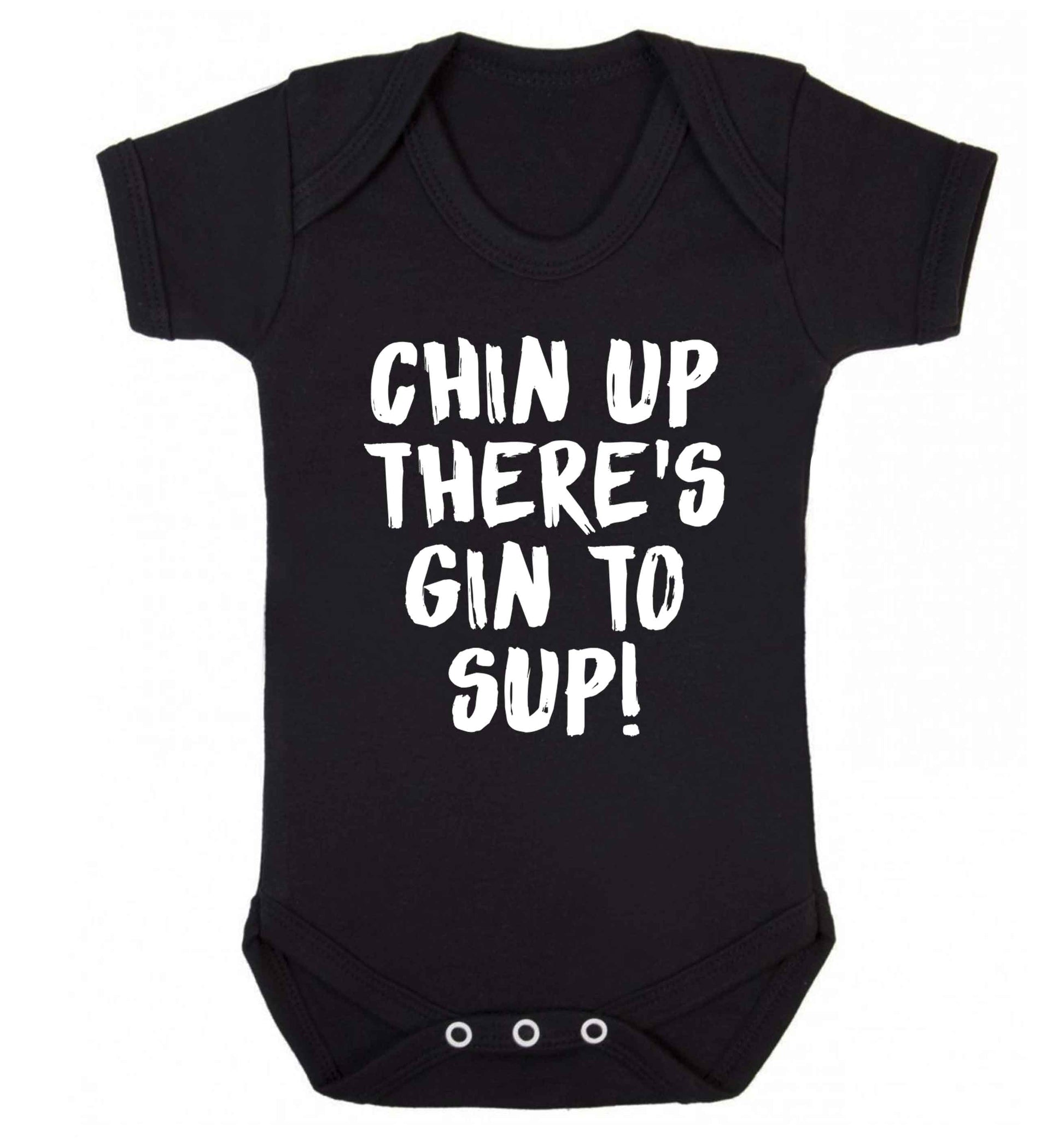 Chin up there's gin to sup Baby Vest black 18-24 months