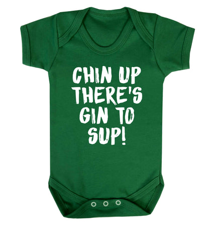Chin up there's gin to sup Baby Vest green 18-24 months