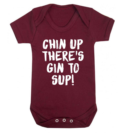 Chin up there's gin to sup Baby Vest maroon 18-24 months