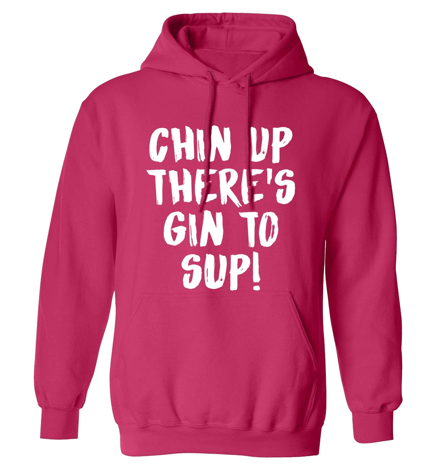 Chin up there's gin to sup adults unisex pink hoodie 2XL