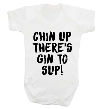 Chin up there's gin to sup Baby Vest white 18-24 months