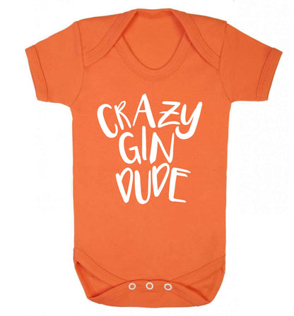 Crazy gin dude Baby Vest orange 18-24 months