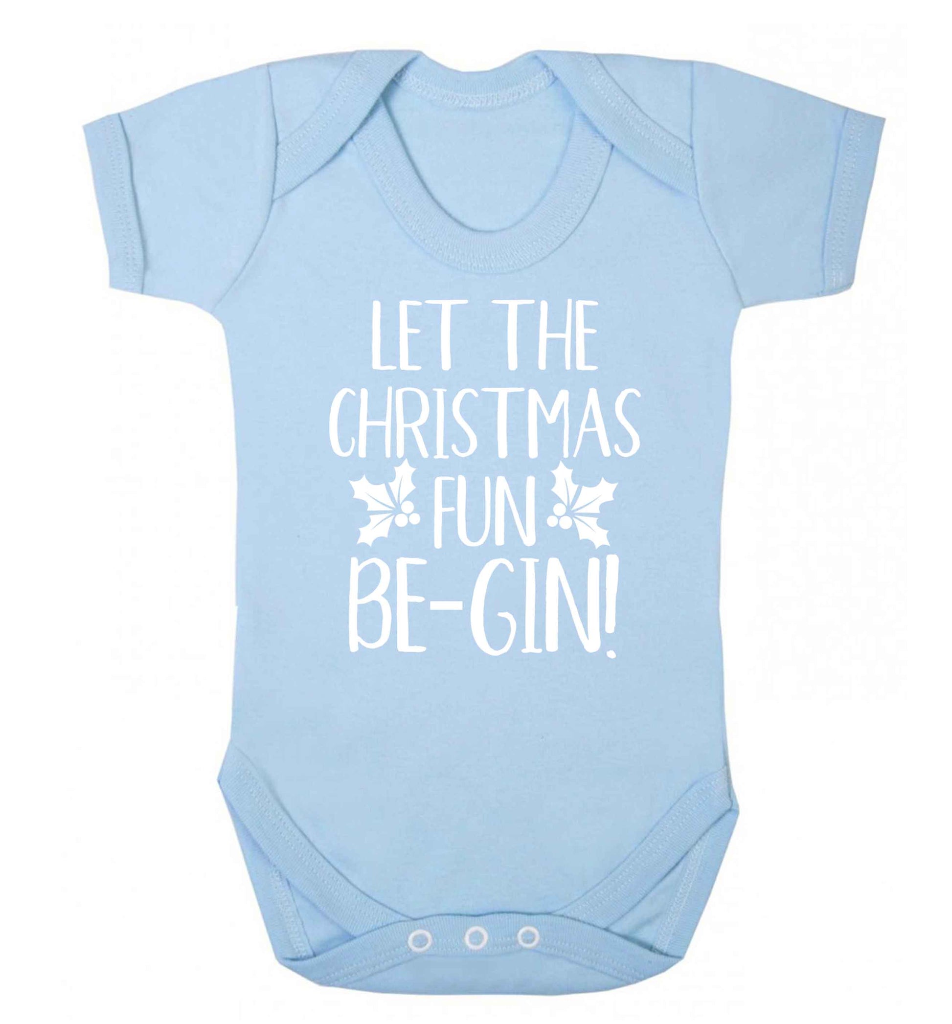 Let the christmas fun be-gin Baby Vest pale blue 18-24 months