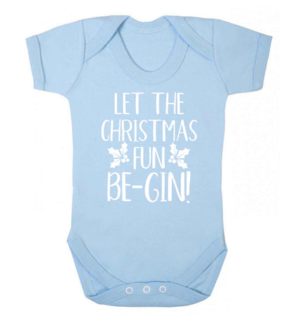 Let the christmas fun be-gin Baby Vest pale blue 18-24 months