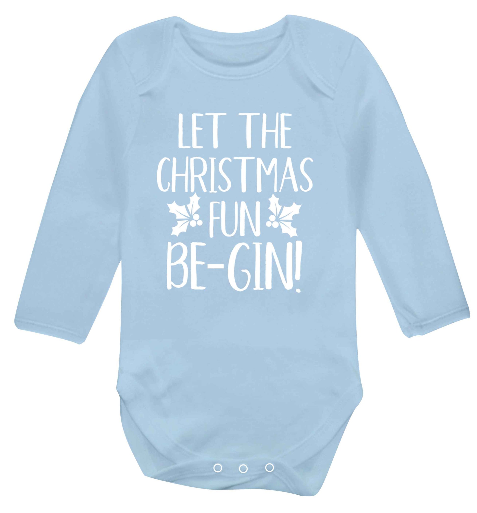 Let the christmas fun be-gin Baby Vest long sleeved pale blue 6-12 months