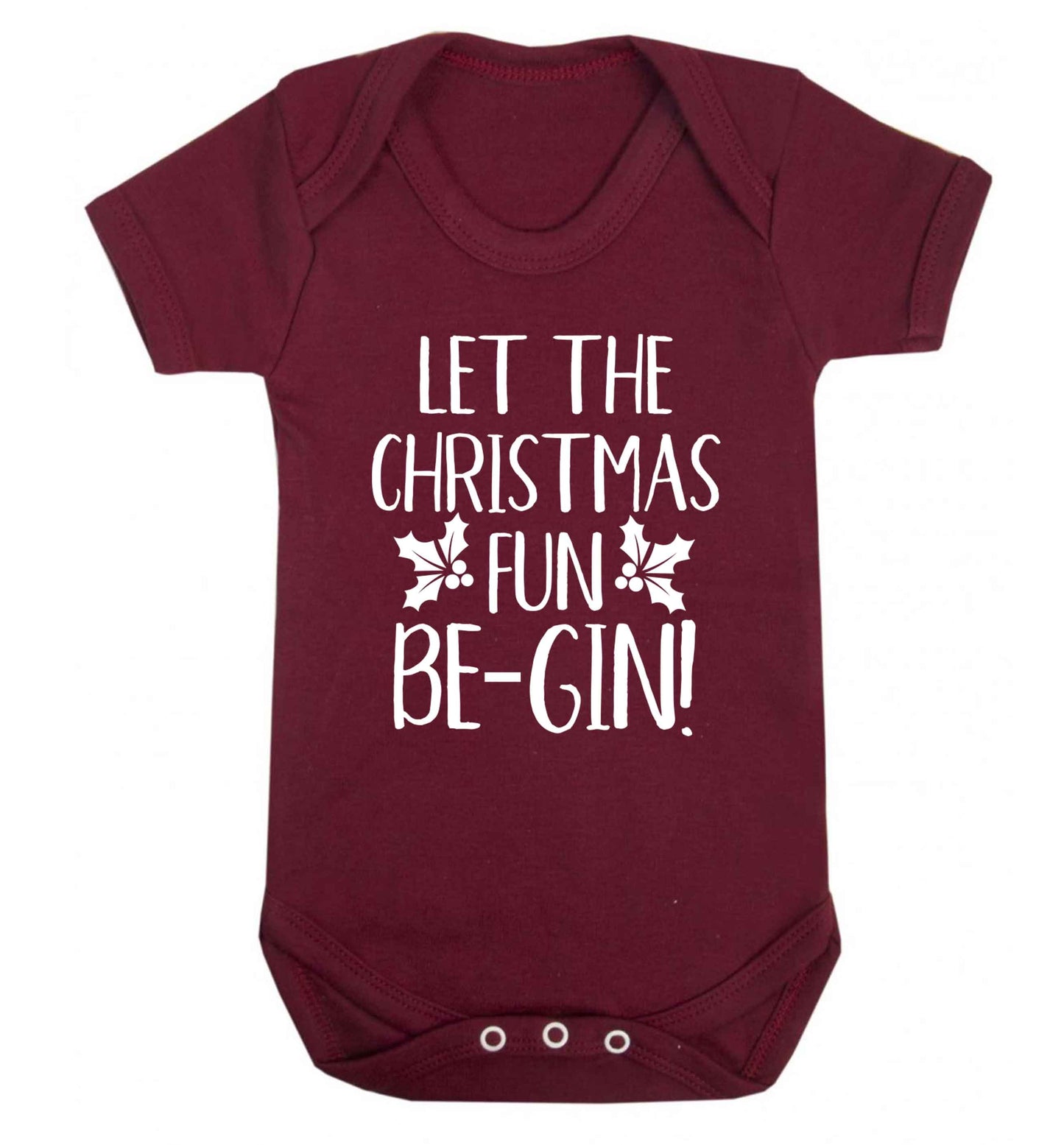 Let the christmas fun be-gin Baby Vest maroon 18-24 months