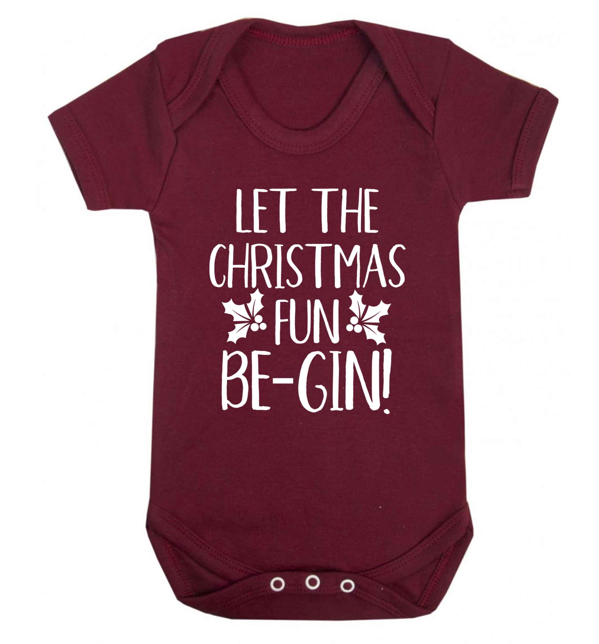 Let the christmas fun be-gin Baby Vest maroon 18-24 months