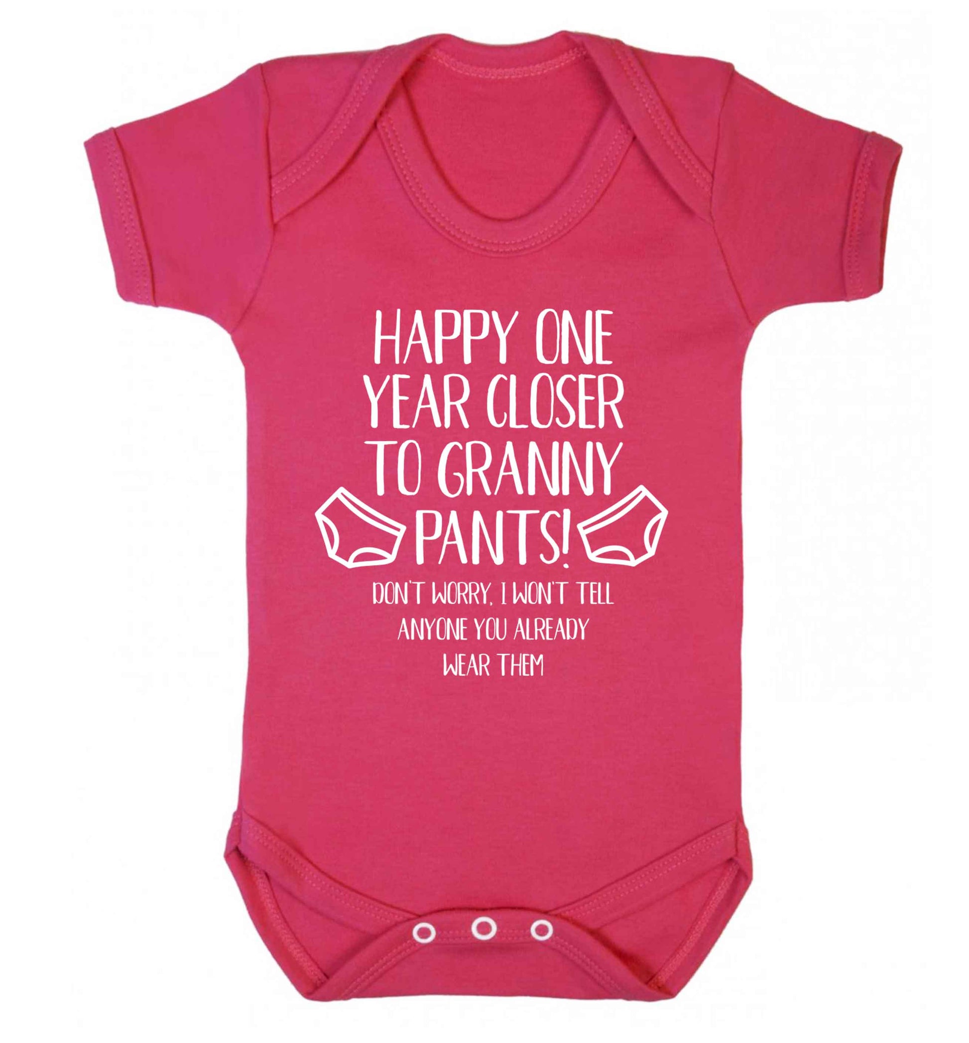 Happy one year closer to granny pants Baby Vest dark pink 18-24 months