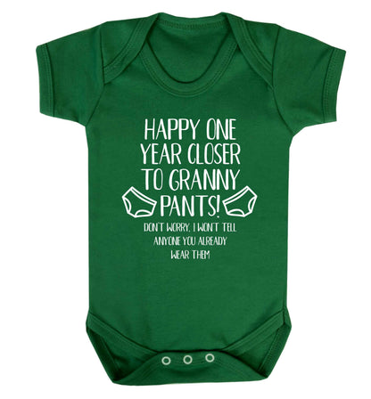 Happy one year closer to granny pants Baby Vest green 18-24 months