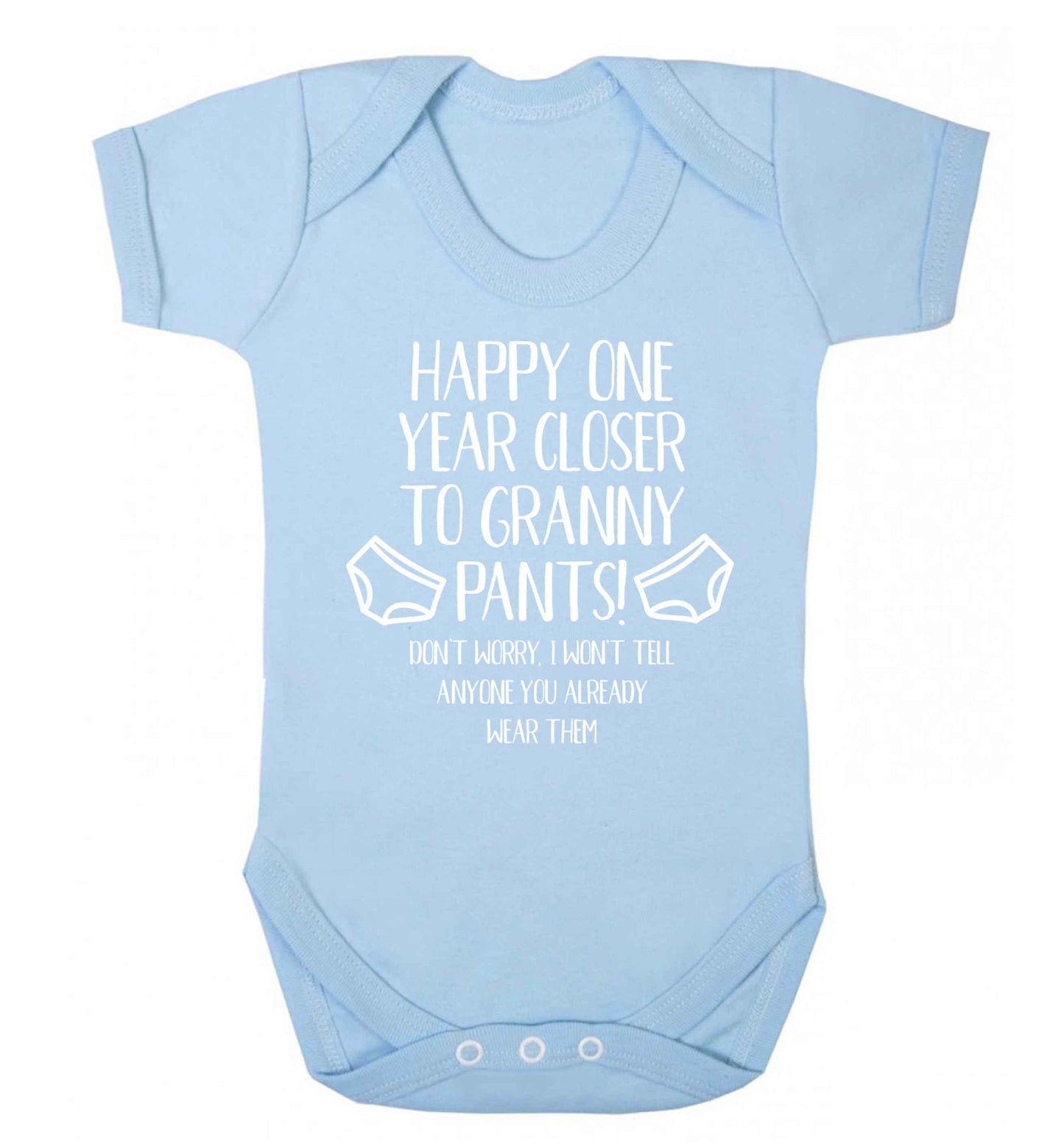 Happy one year closer to granny pants Baby Vest pale blue 18-24 months