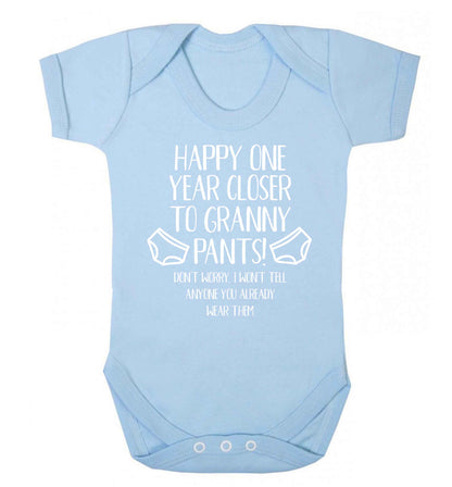 Happy one year closer to granny pants Baby Vest pale blue 18-24 months